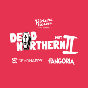 Dead Northern Part 2